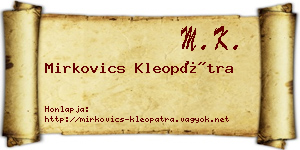 Mirkovics Kleopátra névjegykártya